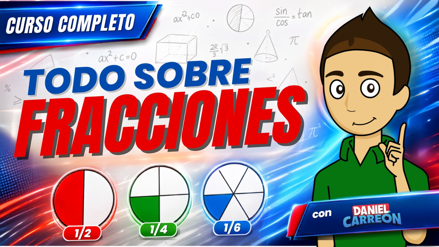 FRACCIONES DESDE CERO