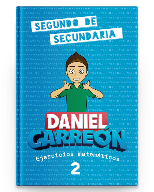 Daniel Carreón's math book for 2nd year of secondary school
