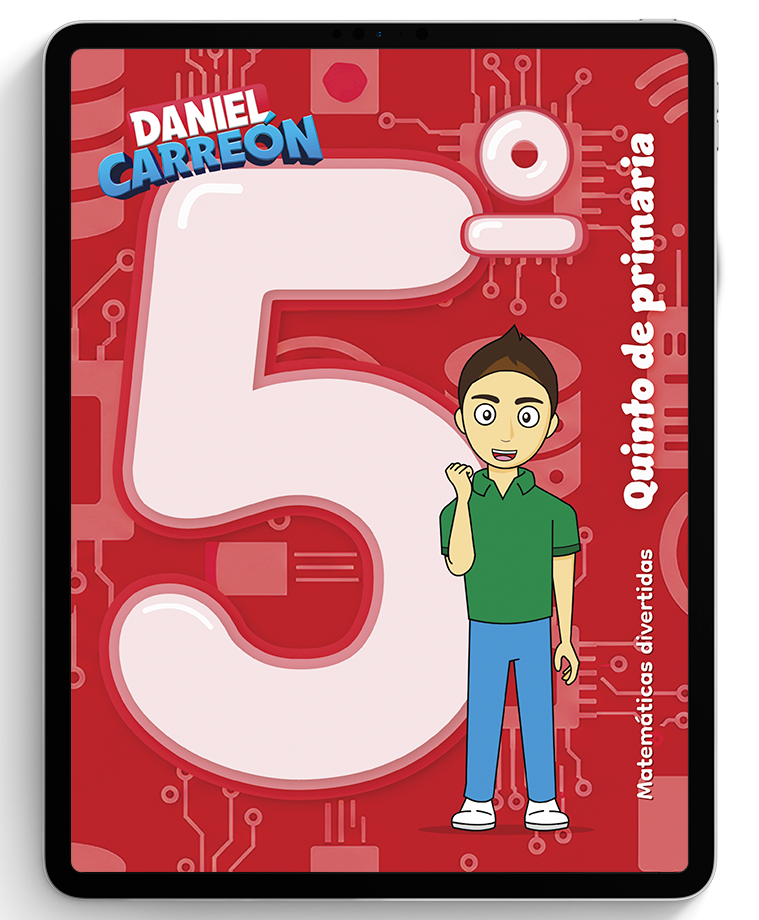 5° Primaria Libro digital de matemáticas Daniel Carreón