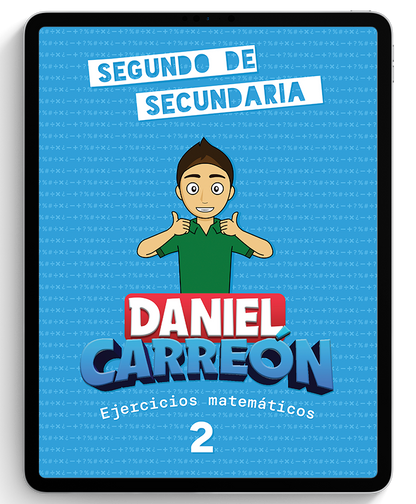 2° Secundaria Libro digital de matemáticas Daniel Carreón