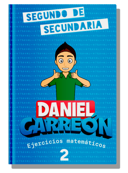 2° Secundaria Libro de matemáticas Daniel Carreón