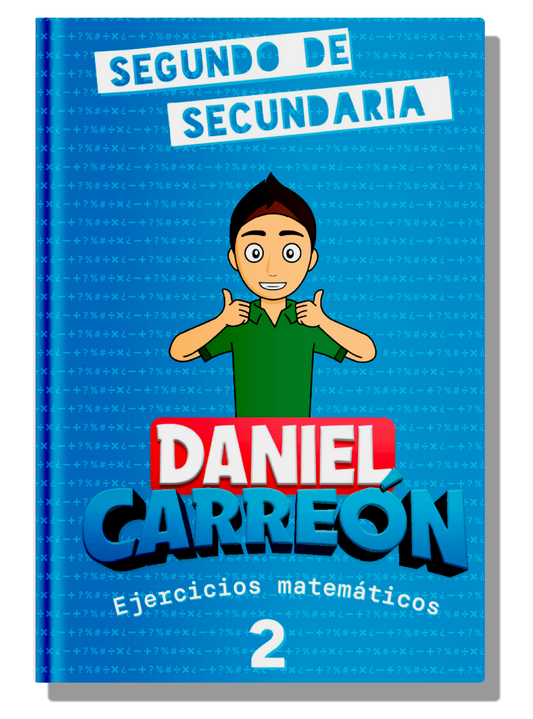 Daniel Carreón's math book for 2nd year of secondary school