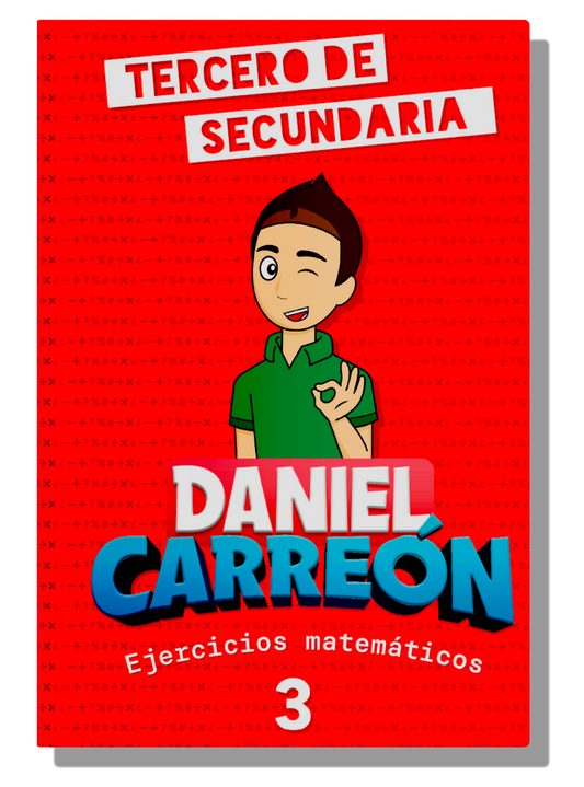 Daniel Carreón's math book for 3rd Third Year of Secondary School