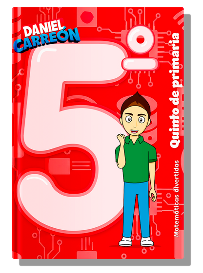 5° Primaria Libro de matemáticas Daniel Carreón
